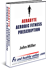 The Aerabyte aerobic fitness prescription
